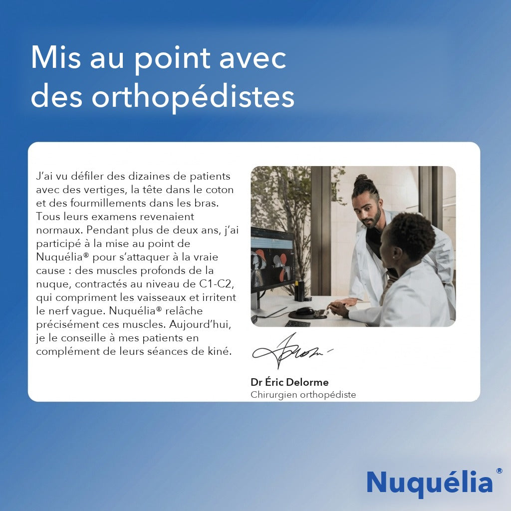 Nuquélia mis au point avec des orthopédistes – Dr Éric Delorme